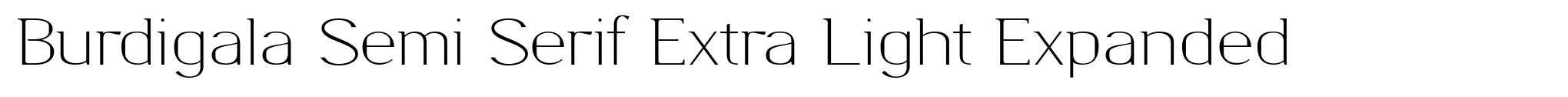 Burdigala Semi Serif Extra Light Expanded image